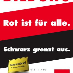 Bildung. Rot ist für alle da. Schwarz grenzt aus.