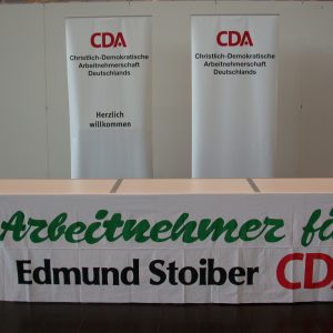 Wahlkampfauftakt der CDU in Düsseldorf, Plakat Arbeitnehmer für Stoiber CDA am 01. 09. 02