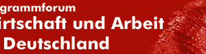 Banner: Programmforum Wirtschaft und Arbeit.
